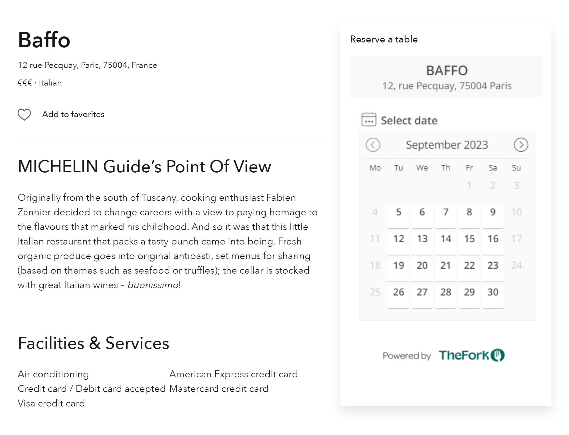 О каждом ресторане в гиде написано четыре-пять строк. Вот описание Baffo в Париже. Указано, на чем ресторан специализируется. На странице ресторана можно посмотреть, на какие даты есть свободные столики