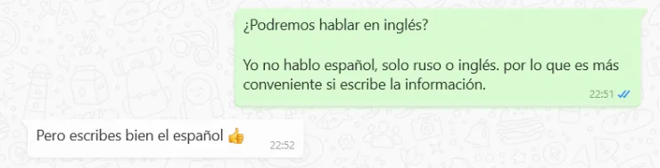 Здесь я спрашиваю, говорит ли собеседник по⁠-⁠английски, потому что я не знаю испанского. В ответ: «Но пишете⁠-⁠то вы по⁠-⁠испански хорошо!». И тишина